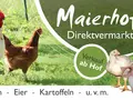 Direktvermarktung Maierhofer - Verkauf ab Hof in Künzing / Forsthart